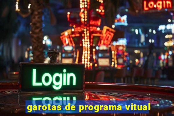 garotas de programa vitual